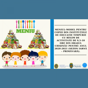 Direcția Generală Educație Tineret și Sport a Consiliului municipal Chișinău vă informează că, astăzi 29 ianuarie 2021, a fost coordonat și semnat cu CSP și ANSA, MENIUL – MODEL pentru copiii din instituțiile de educație timpurie