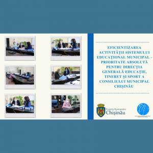 Eficientizarea activității sistemului educațional municipal – prioritate absolută pentru Direcția Generală Educație, Tineret și Sport a Consiliului municipal Chișinău