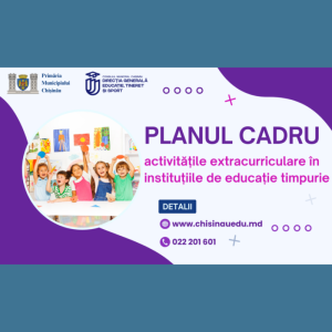 Planul Cadru – activitățile extracurriculare în instituțiile de educație timpurie