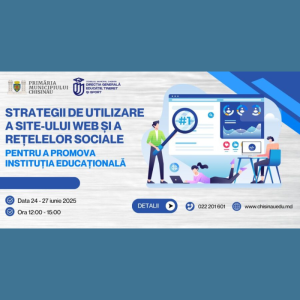 Strategii de utilizare a site-ului web și a rețelelor sociale pentru a promova instituția educațională